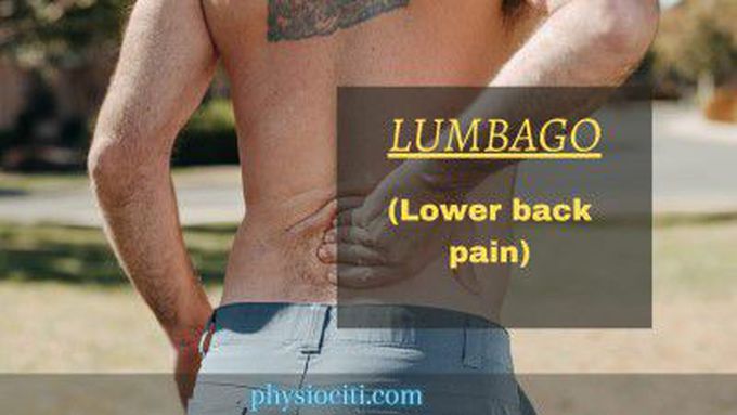 Lumbago (Low Back Pain): Causes, Prevention, & Treatment. - physiociti
