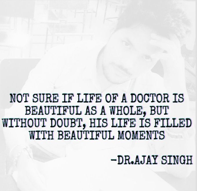 MEDICAL LIFE IS VERY DANGEROUS BUT I LIKE IT