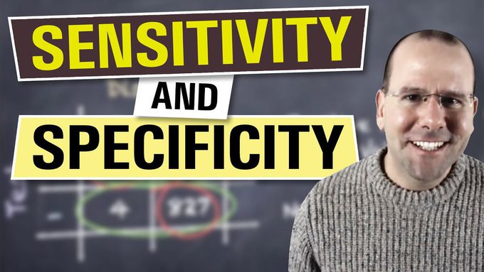 Sensitivity and specificity explained in 3 minutes