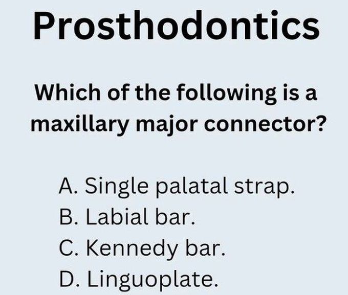 Maxillary Major Connectors