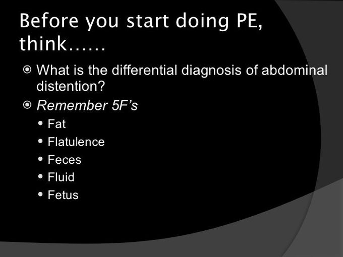 ABDOMINAL EXAMINATION FOR DISTENSION